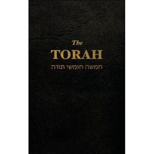 The Torah: The first five books of the Hebrew bible -- Anonym